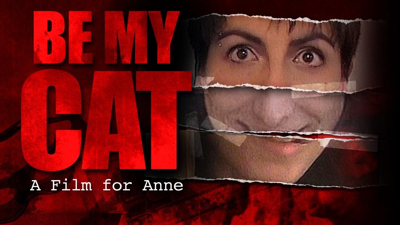 Be My Cat: A Film for Anne (2015)