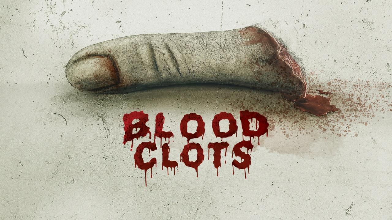 Blood Clots (2018)