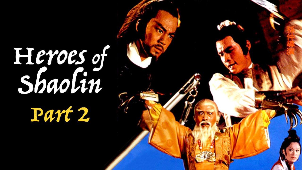 Heroes of Shaolin: Part 2 (1979)