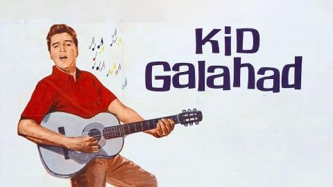 Kid Galahad (1962)