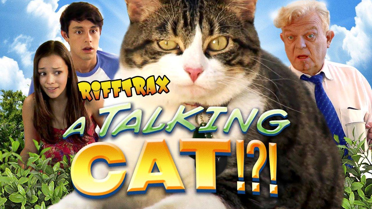 RiffTrax: A Talking Cat!?! (2018)