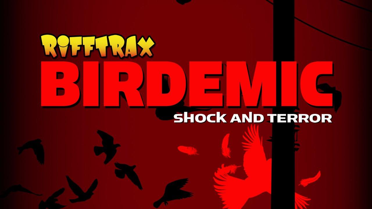 RiffTrax: Birdemic (2015)