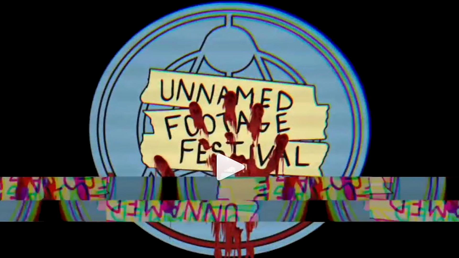 Unnamed Footage Festival (UFF) - 02 - Promo Trailer 2 (2022)